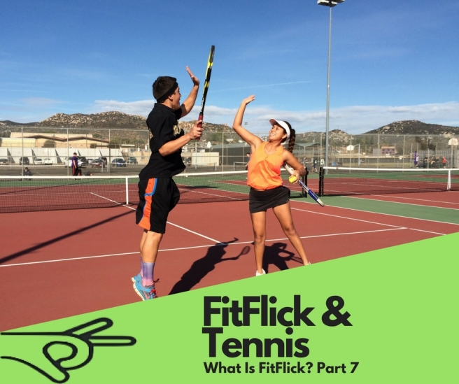 FitFlick and Tennis.jpg